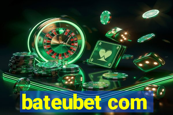 bateubet com